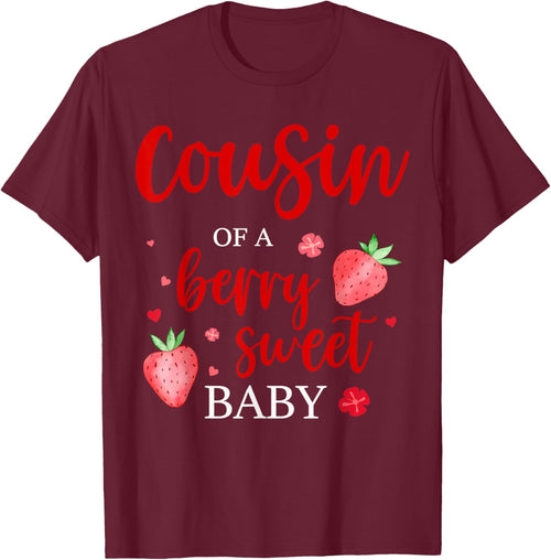 Cousin Of A Berry Sweet One Strawberry Baby First Birthday