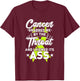 Lymphoma Cancer Grabbed Me By The Throat I Kicked It's Ass T-Shirt - T-Shirt | Maroon