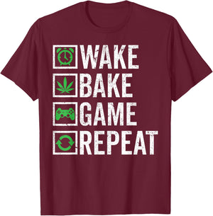 Wake Bake Game Repeat 420 Weed Cannabis THC Stoner Gift T-Shirt - T-Shirt | Maroon