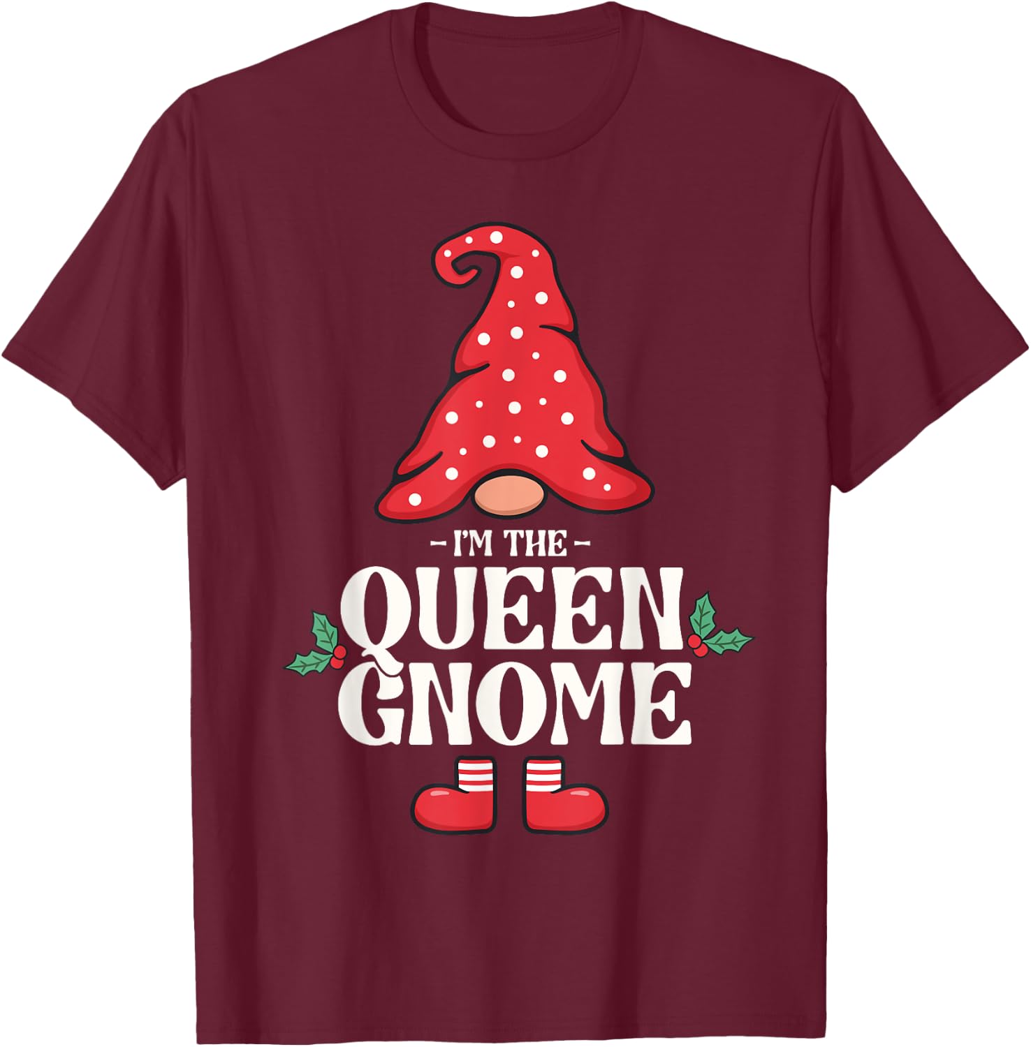 The Queen Gnome Funny Family Matching Group Christmas T-Shirt - T-Shirt | Maroon