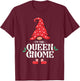 The Queen Gnome Funny Family Matching Group Christmas T-Shirt - T-Shirt | Maroon