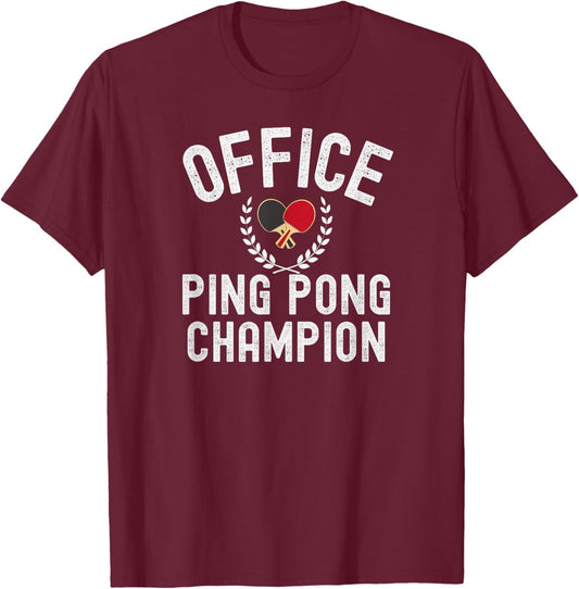 Office Ping-Pong Champion Tournoi de Bureau T-Shirt - T-Shirt | Maroon