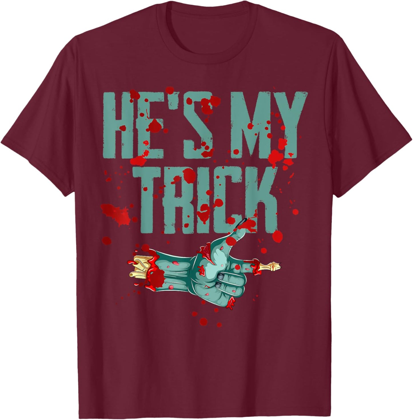 He's My Trick She's My Treat Halloween Zombie Matching T-Shirt - T-Shirt | Maroon