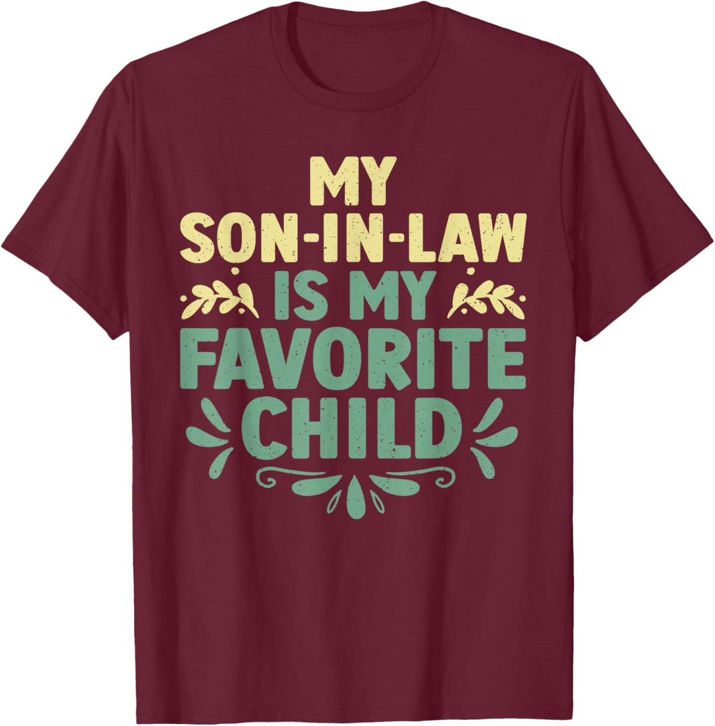 Mother In Law From Son In Law For Mom Women Mother In Law T-Shirt - T-Shirt | Maroon