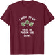 Poison Oak Camping Quotes T-Shirt - T-Shirt | Maroon