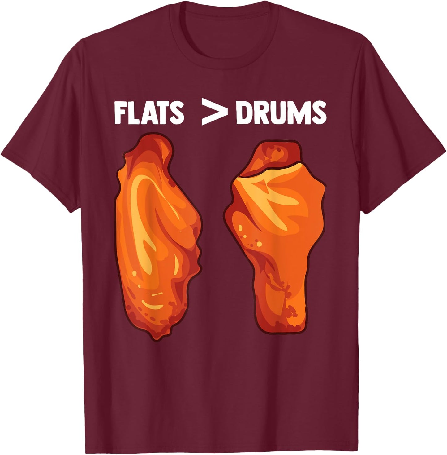 Chicken Wings Flats Funny Gift T-Shirt - T-Shirt | Maroon