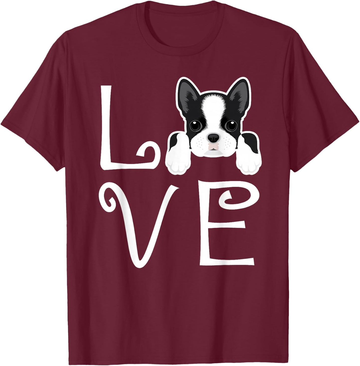 Boston Terrier Love Dog Owner Boston Terrier Puppy T-Shirt - T-Shirt | Maroon