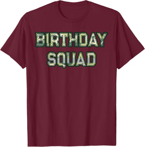 Camouflage Matching Birthday Squad Military Hunting Camo T-Shirt - T-Shirt | Maroon