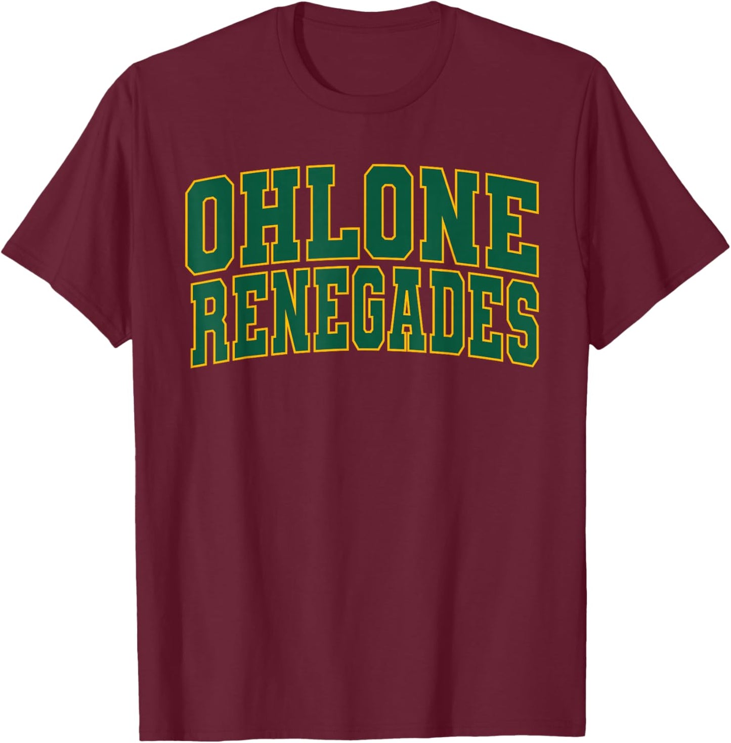 Ohlone College Renegades Apparel Sports Fan T-Shirt - T-Shirt | Maroon