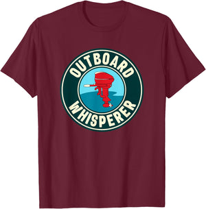 Vintage Outboard Boat Motor Whisperer T-Shirt - T-Shirt | Maroon