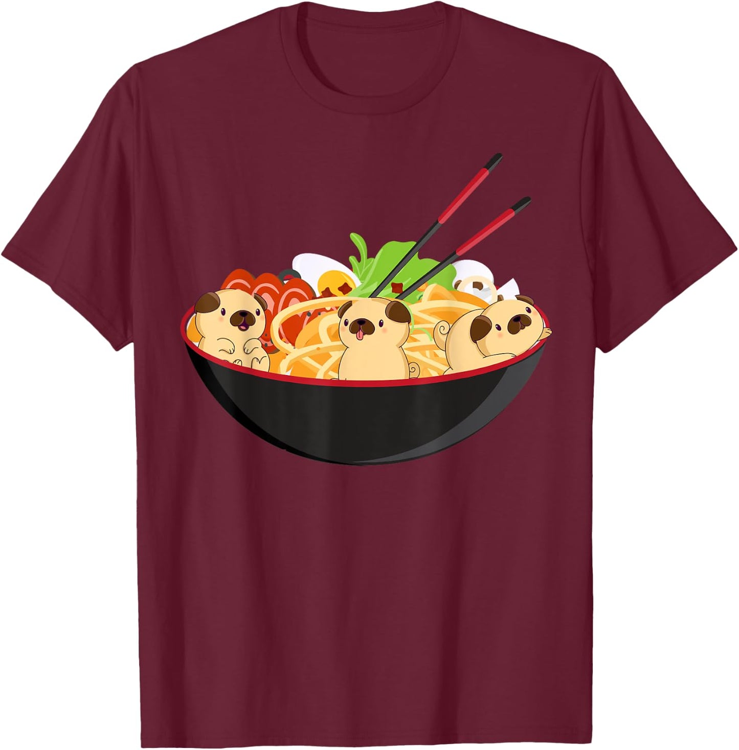 Cute Pug & Ramen Kawaii Anime Pug Puppy Lover Gift T-Shirt - T-Shirt | Maroon