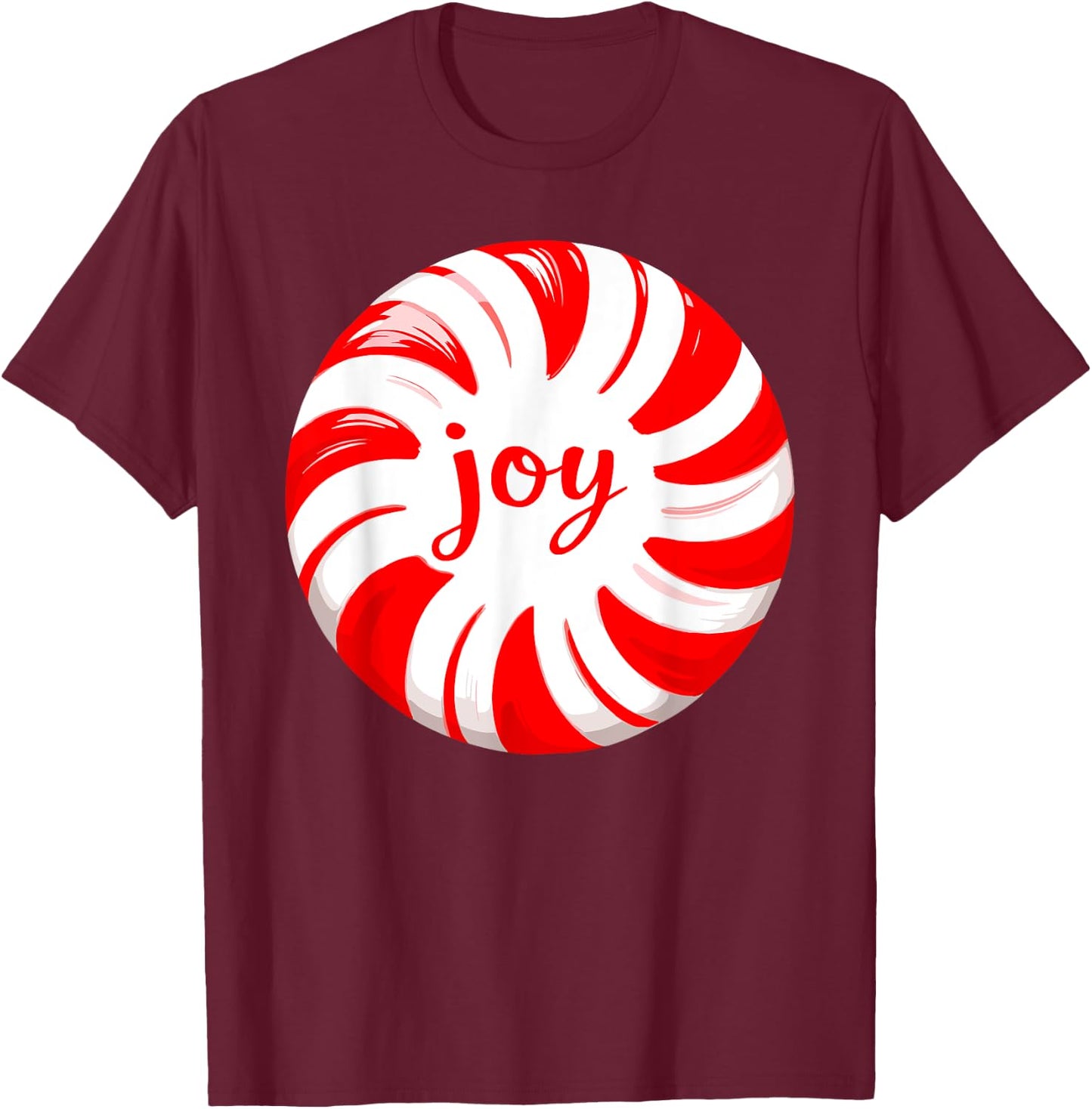 Peppermint Candy Cane Joy Merry Christmas Xmas Party T-Shirt - T-Shirt | Maroon