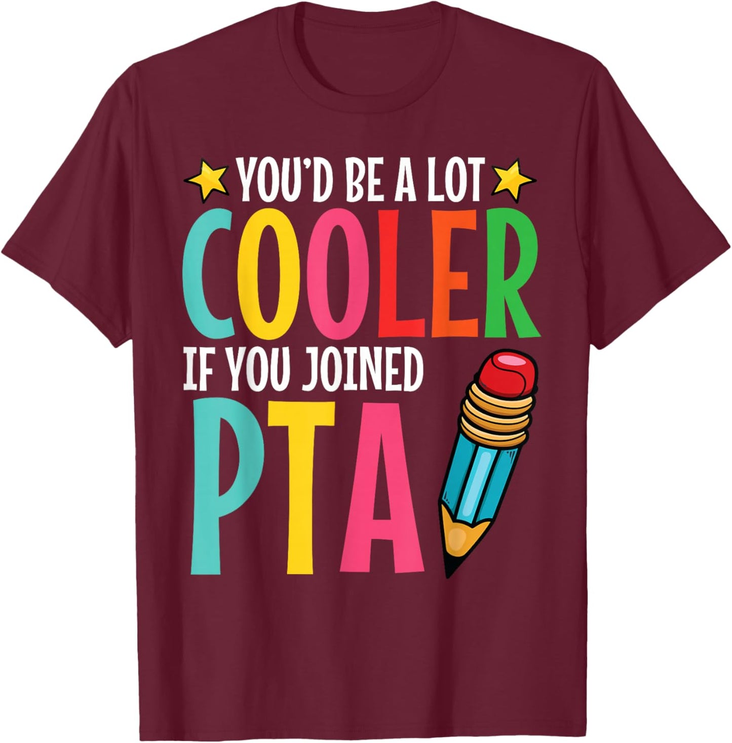 PTA Appeciation Parent Teacher Organization PTA President T-Shirt - T-Shirt | Maroon