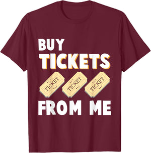 Raffle Tickets Salesman Tombula Event Humor T-Shirt - T-Shirt | Maroon
