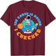 The Earth Is Round, I Checked Space And Earth T-Shirt - T-Shirt | Maroon