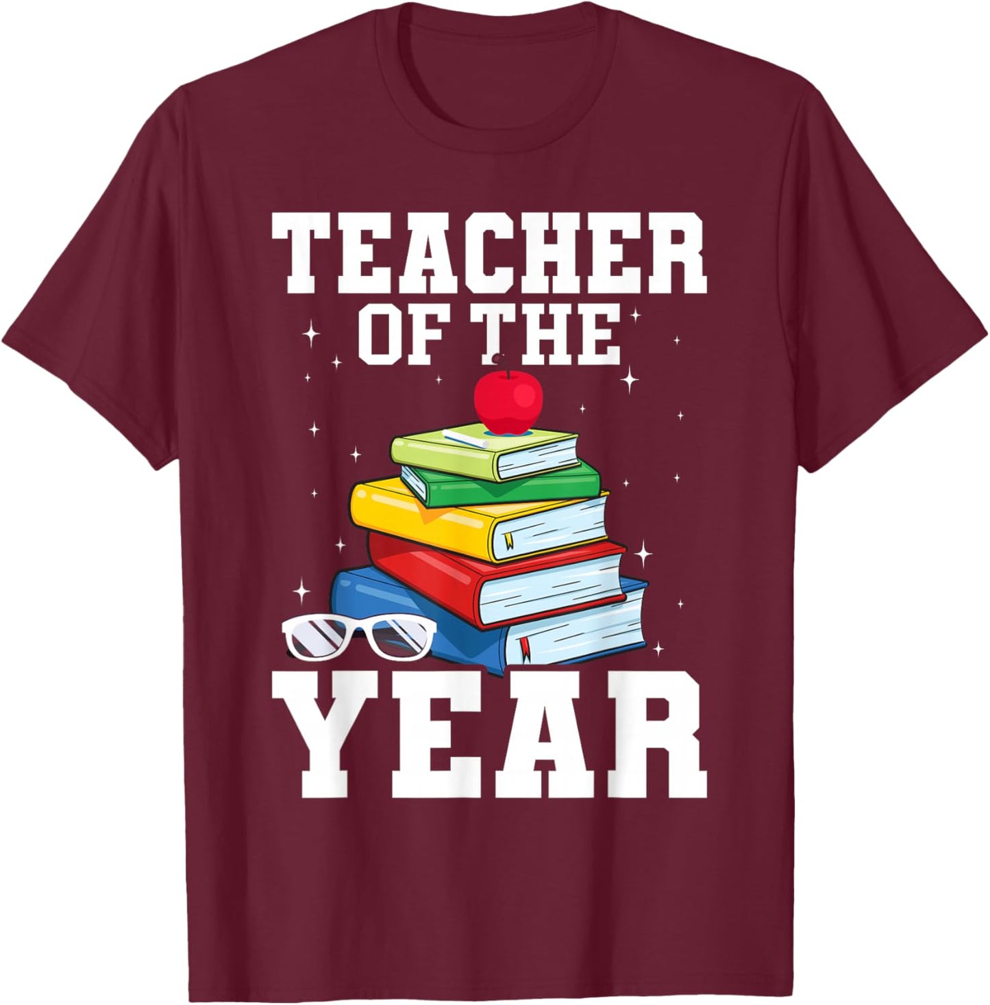 Teacher of the Year T-Shirt - T-Shirt | Maroon