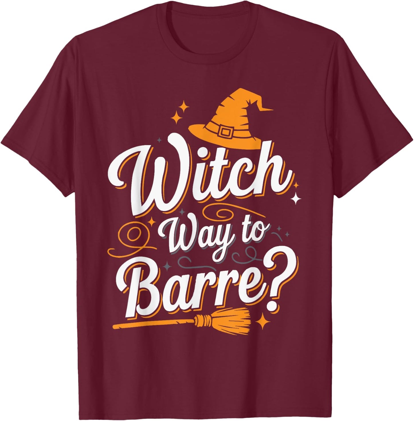 Funny Barre Halloween Witch Way to Barre T-Shirt - T-Shirt | Maroon