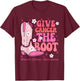 Give Cancer the Boot Cowgirl Breast Cancer Pink Ribbon T-Shirt - T-Shirt | Maroon