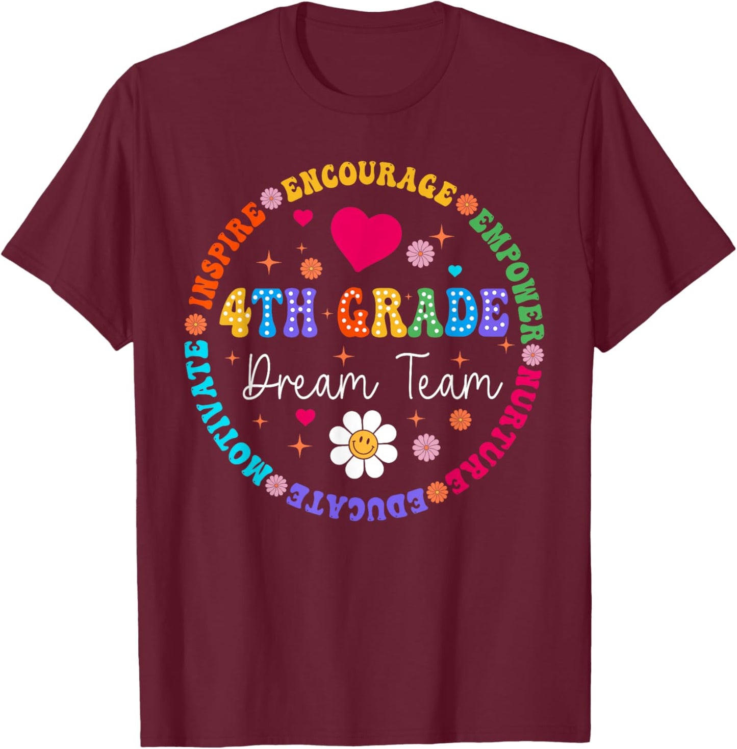 4th Grade Dream Team Fourth Grade Teacher Back to School T-Shirt - T-Shirt | Maroon
