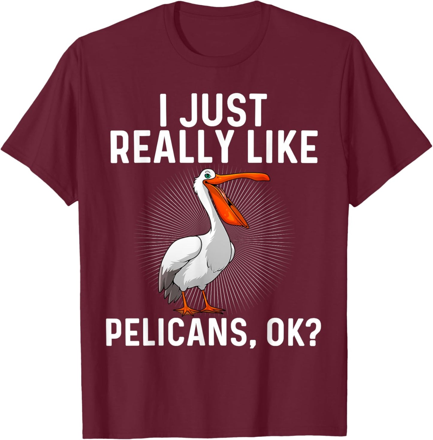 Funny Pelican Art Women Ornithology Pelican Lover T-Shirt - T-Shirt | Maroon