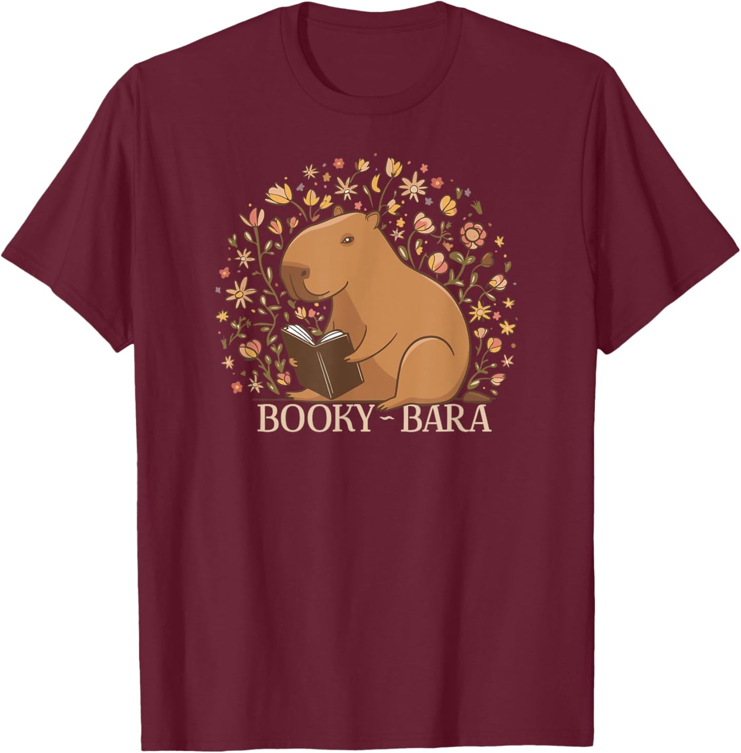 Capybara Funny Rodents Reading Books Wild Animal BookyBara T-Shirt - T-Shirt | Maroon
