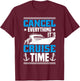Cruising Ship Vacation Party & Family Cruising Crew Cruise T-Shirt - T-Shirt | Maroon