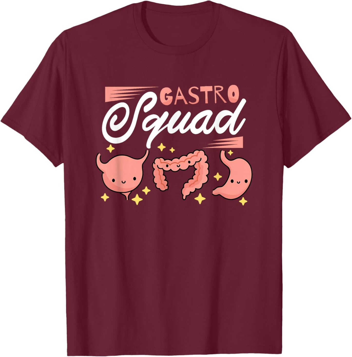 Gastro Squad, Gastro Doctor and Gastric Nurses T-Shirt - T-Shirt | Maroon