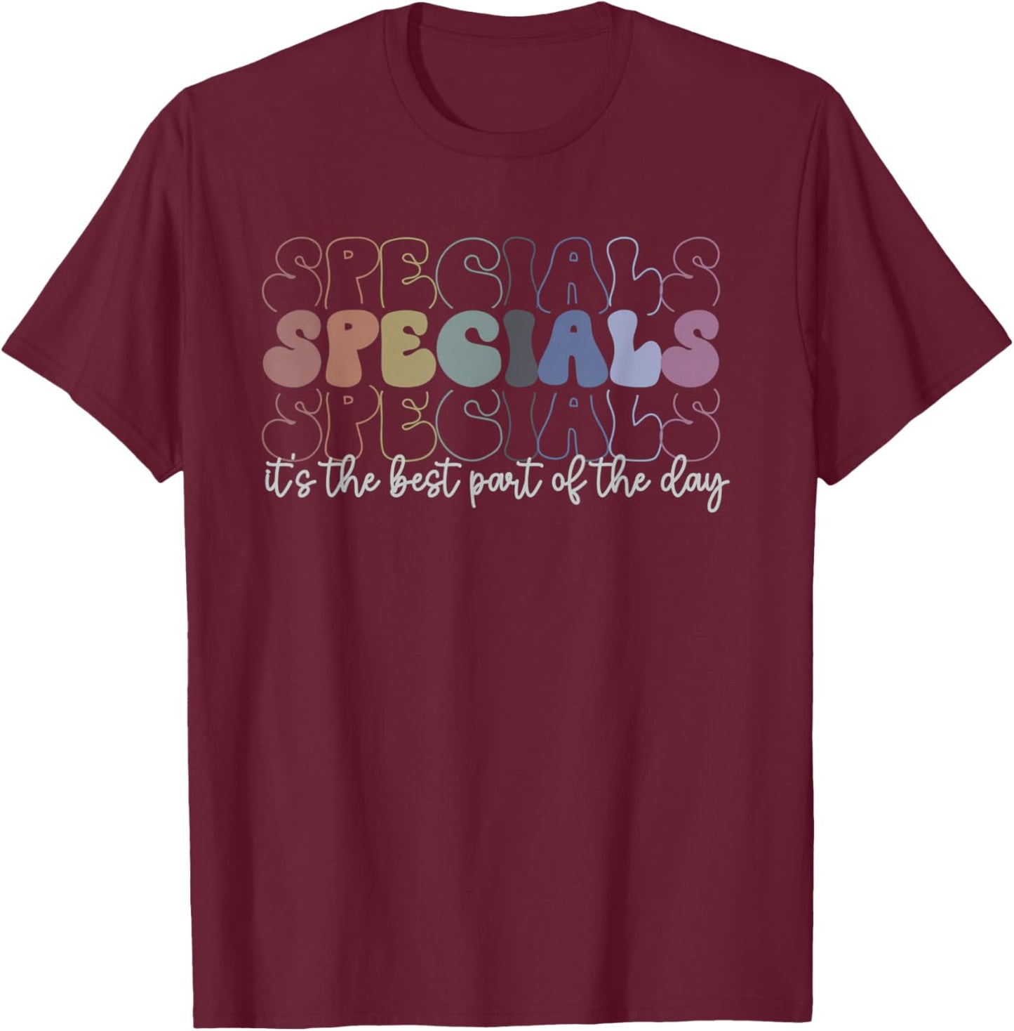 Specials Squad Best Part Of The Day Teacher Back To School T-Shirt - T-Shirt | Maroon