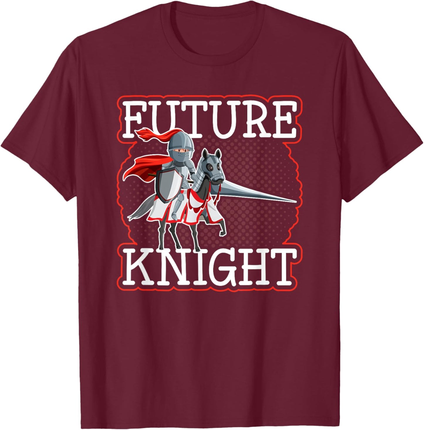 Medieval Renaissance Festival, Future Knight Kids Ren Faire T-Shirt - T-Shirt | Maroon