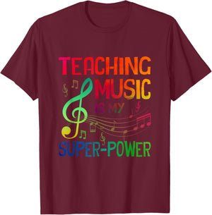 Teaching Music Is My Superpower Back To School Music Teacher Women T-Shirt - T-Shirt | Maroon