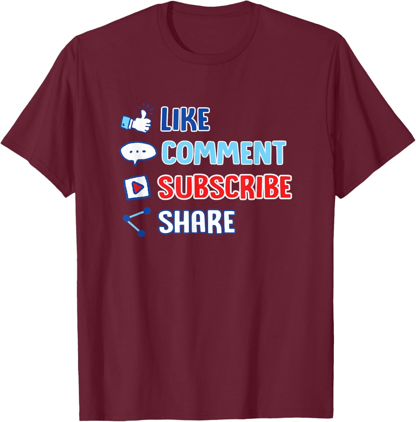 Like Comment Subscribe Cute Vlogger Streamer Gift T-Shirt - T-Shirt | Maroon