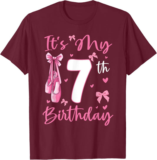 It's My 7th Birthday Girl Ballerina 7 Year Old Party T-Shirt - T-Shirt | Maroon