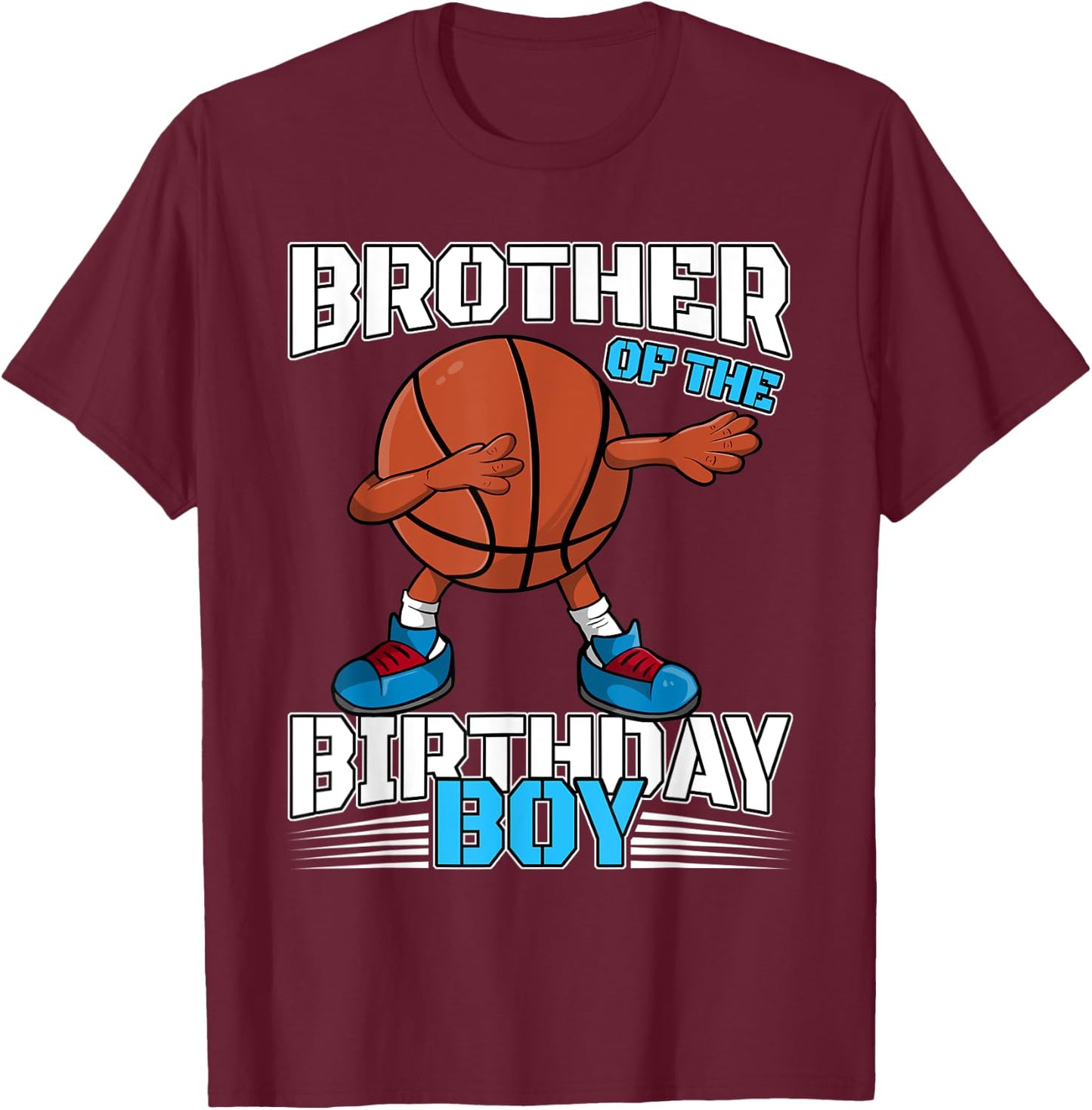 Brother of the Birthday Boy Dabbing Basketball Ball Dab Gift T-Shirt - T-Shirt | Maroon