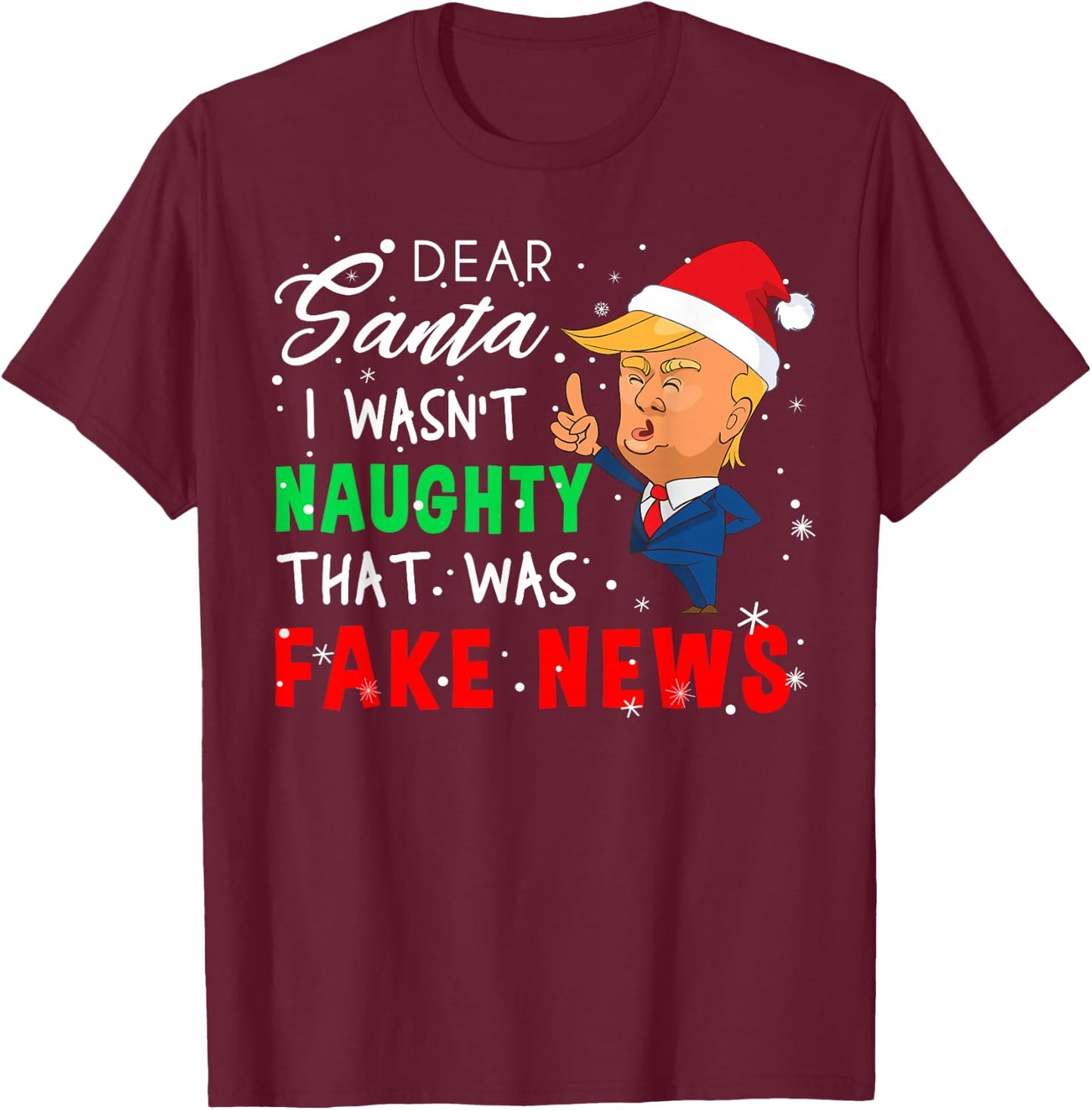 Fake Christmas Pajamas Shirt - Dear Santa T Shirt Fake News T-Shirt - T-Shirt | Maroon