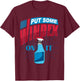 Put Some Windex on it T-Shirt - T-Shirt | Maroon