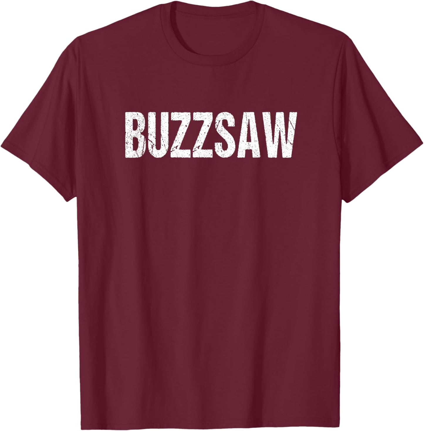 Buzzsaw T-Shirt - T-Shirt | Maroon