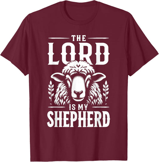 Jesus Christians God Faith The Lord Is My Shepherd T-Shirt - T-Shirt | Maroon