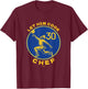 Let the Chef Cook Funny Basketball Court Legend Motivation T-Shirt - T-Shirt | Maroon