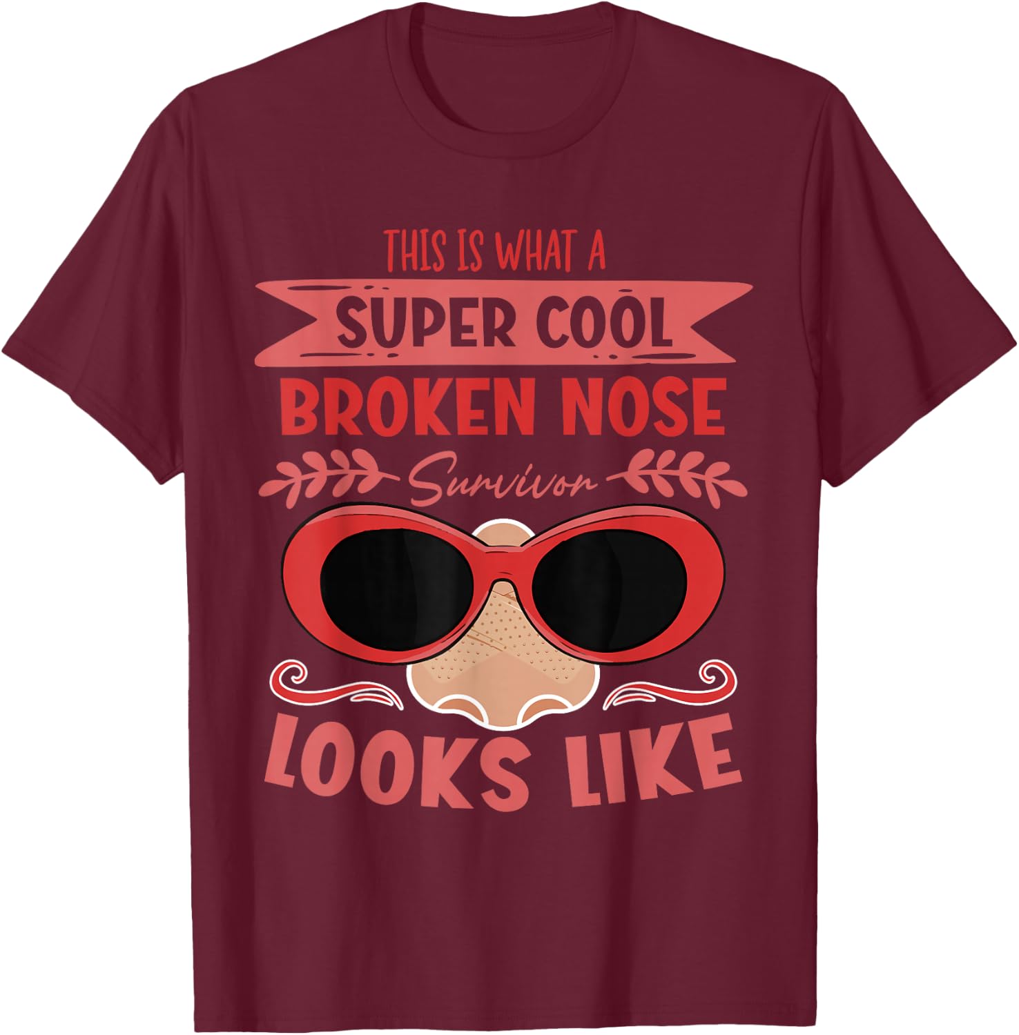 Broken Nose Survivor T-Shirt - T-Shirt | Maroon