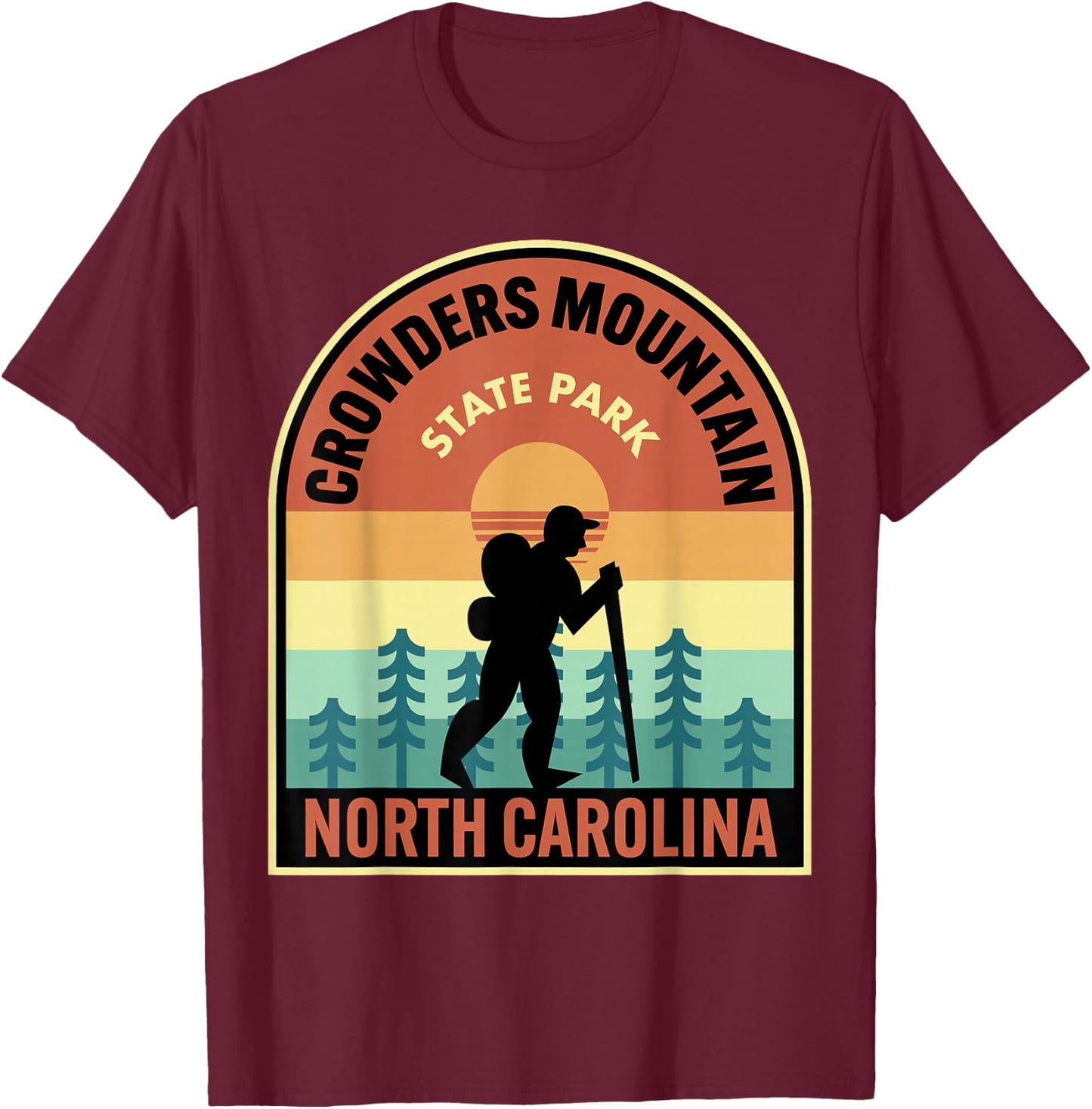 Crowders Mountain State Park North Carolina Retro Hiking T-Shirt - T-Shirt | Maroon