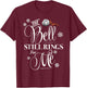 The Polar Express The Bell Still Rings T-Shirt - T-Shirt | Maroon