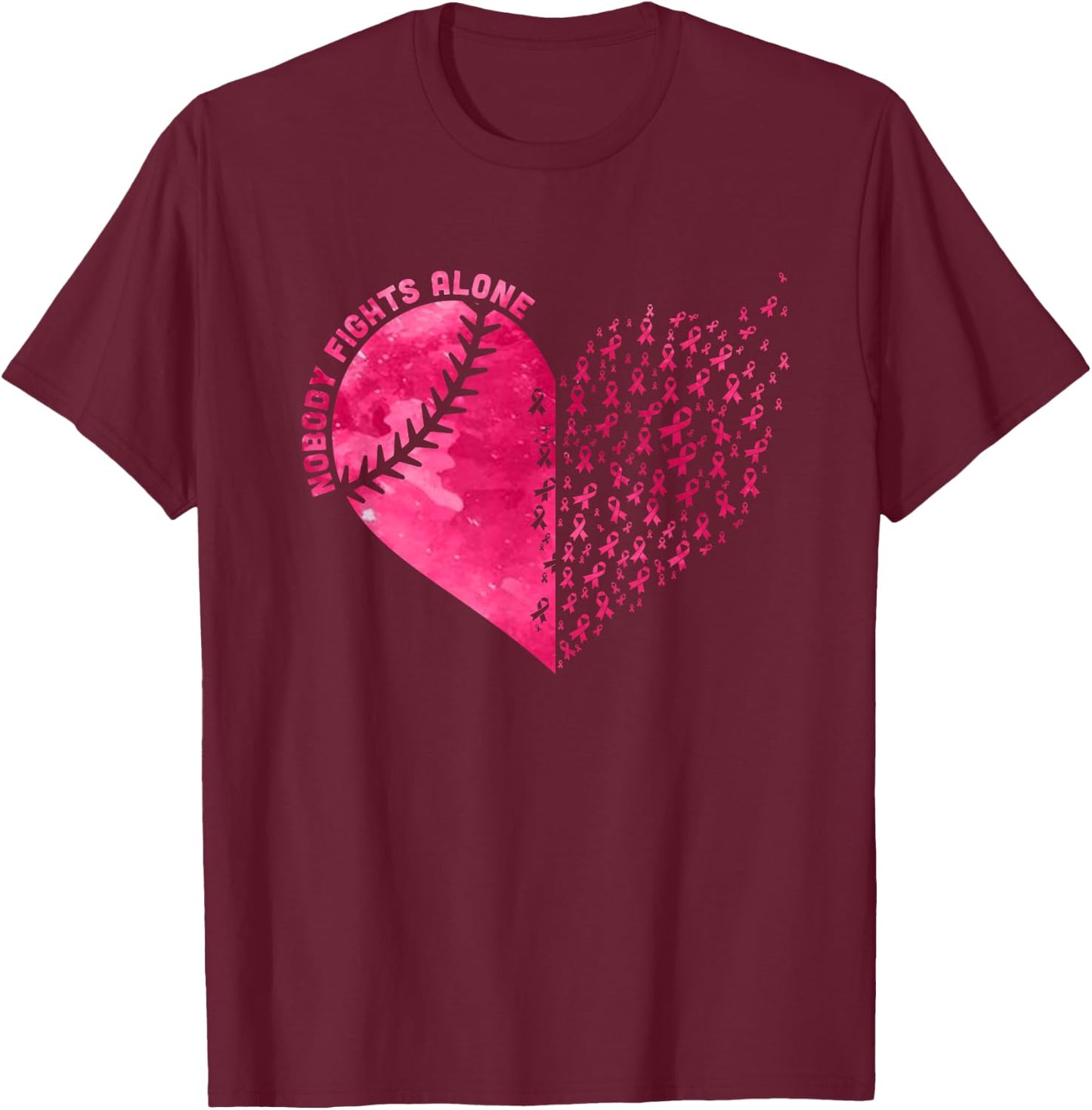 Nobody Fights Alone Pink Baseball Breast Cancer Awareness T-Shirt - T-Shirt | Maroon