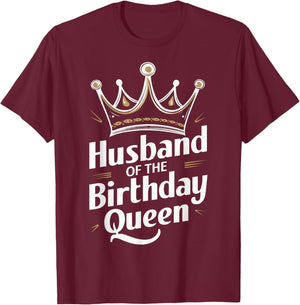 Husband Of The Birthday Queen Couple Husband T-Shirt - T-Shirt | Maroon