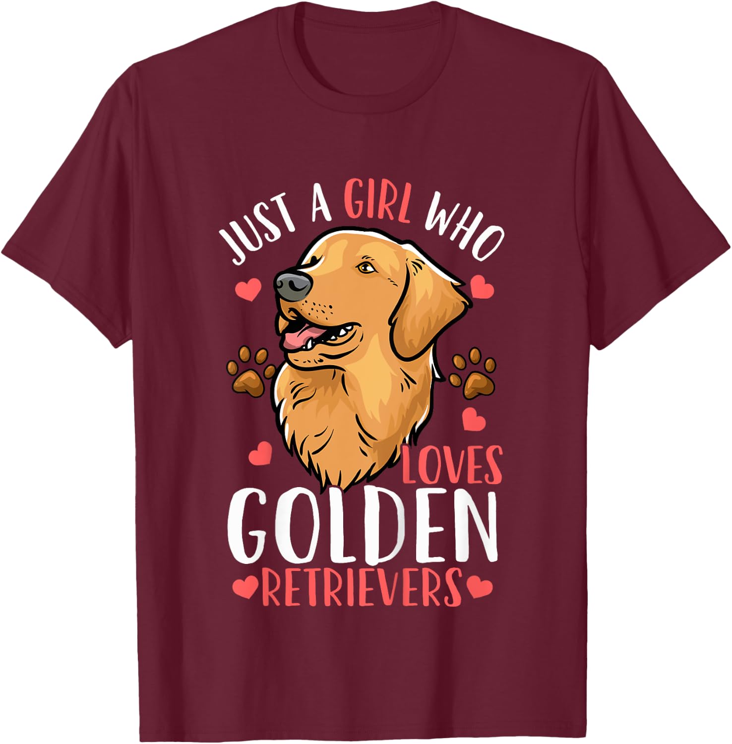 Kids Golden Retriever Just A Girl Who Loves Golden Retrievers T-Shirt - T-Shirt | Maroon