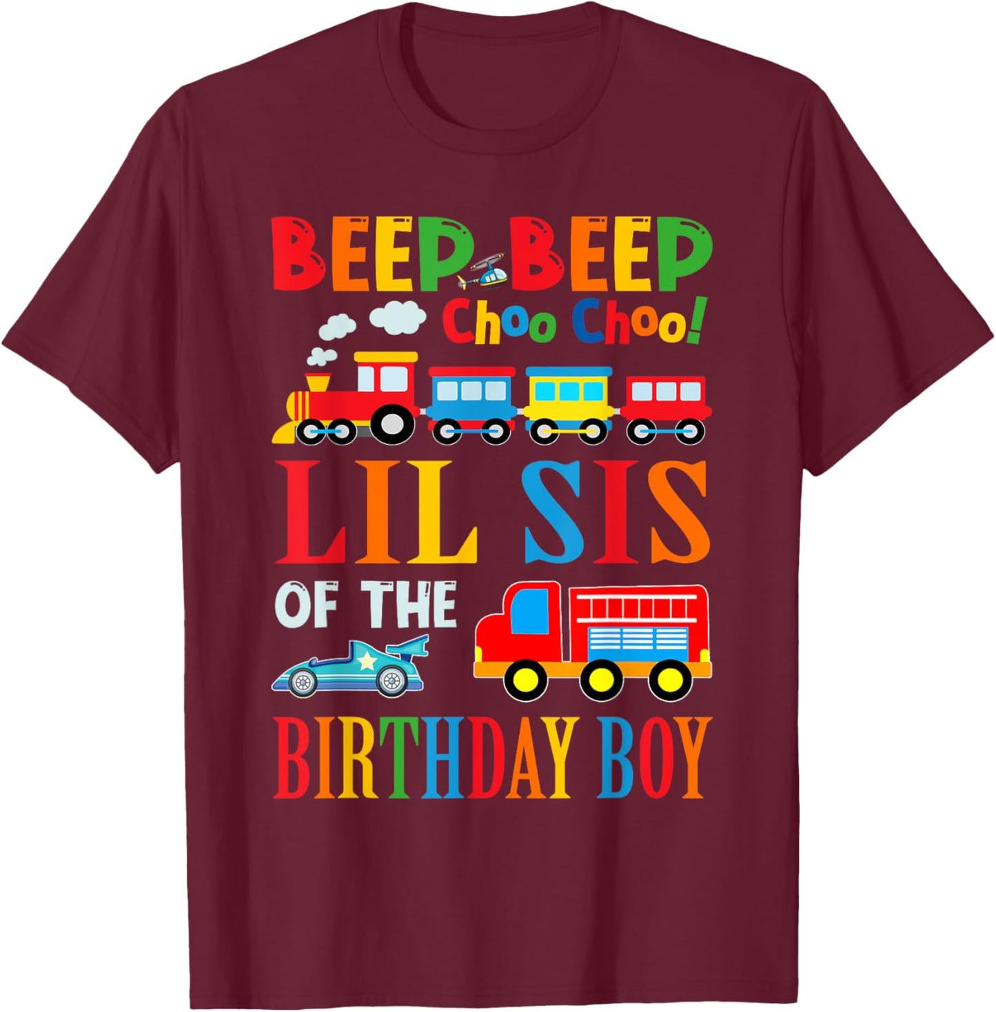 Lil Sister Of The Birthday Boy Transportation Family T-Shirt - T-Shirt | Maroon