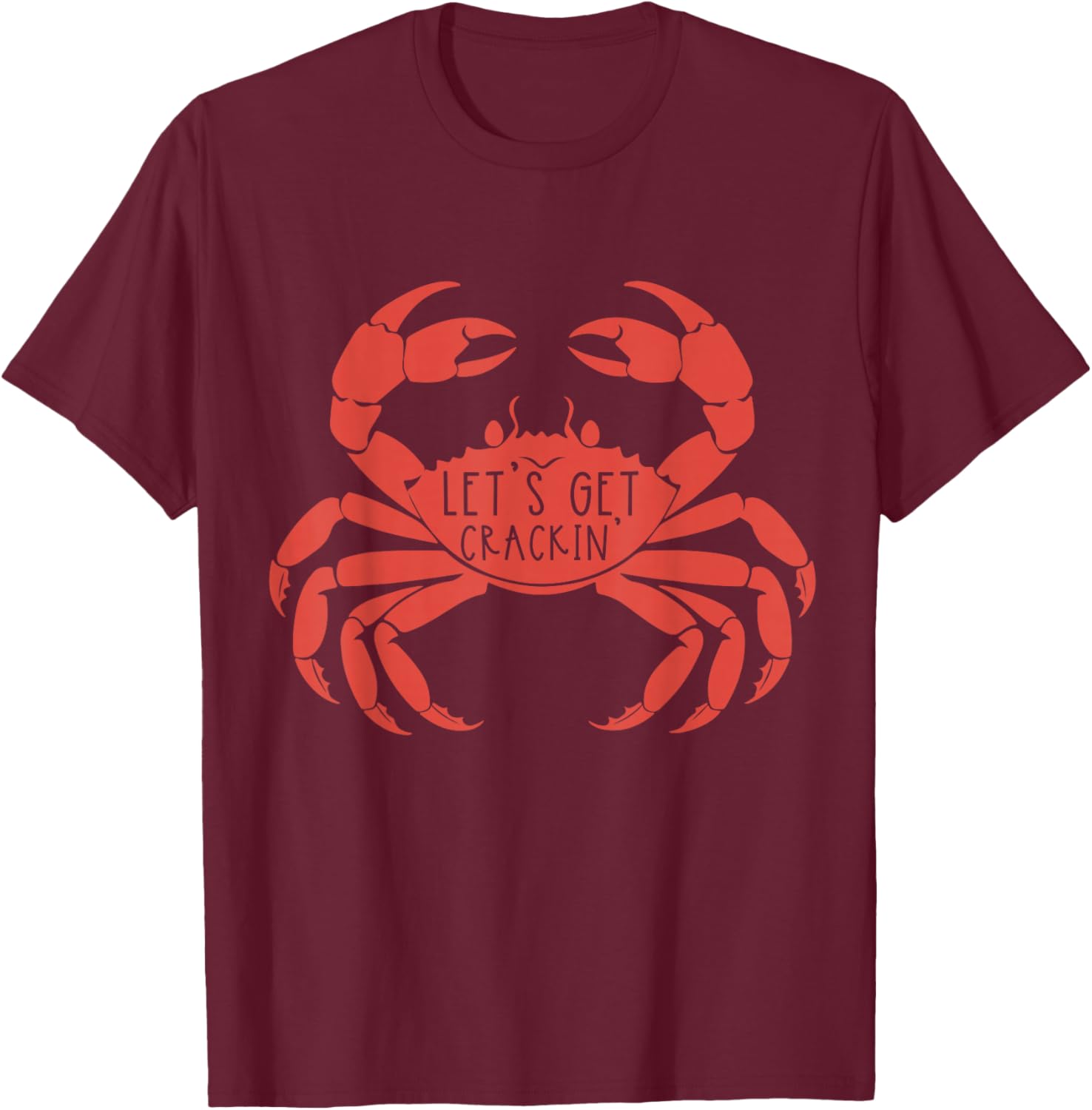 Funny Crab Eating Red Crab Lover Seafood Foodie Crabbing T-Shirt - T-Shirt | Maroon