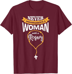 Cute Never Underestimate A Woman With A Rosary Christian T-Shirt - T-Shirt | Maroon