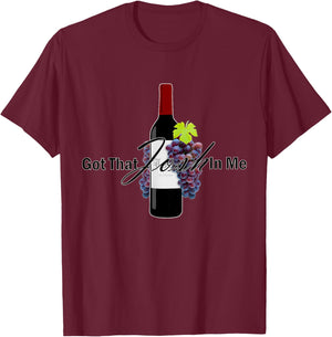 Classy Wine In Me Got That Josh In Me Funny T-Shirt - T-Shirt | Maroon
