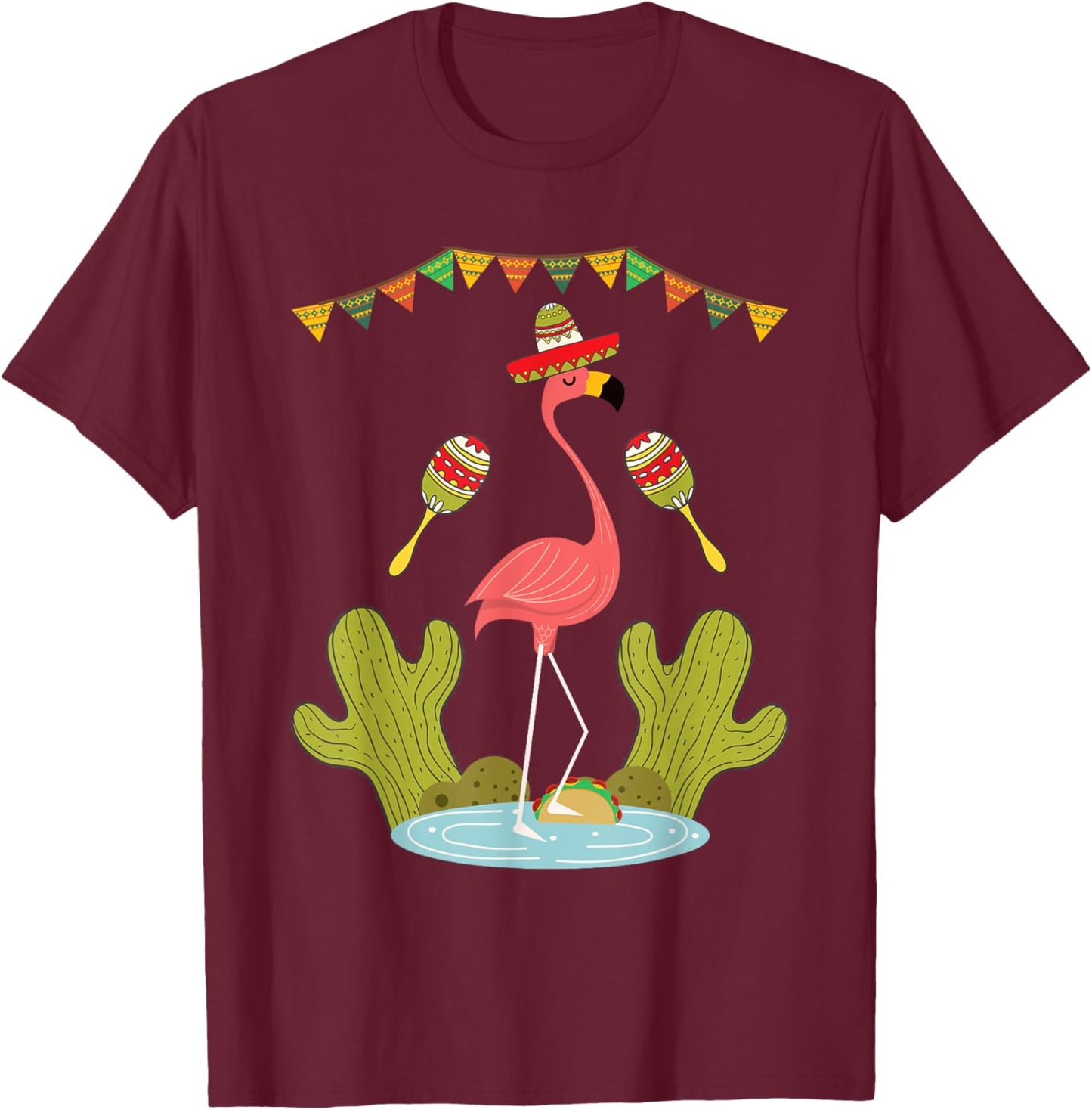 Flamingo Taco Sombrero Mexican Funny Cinco de Mayo Gift T-Shirt - T-Shirt | Maroon