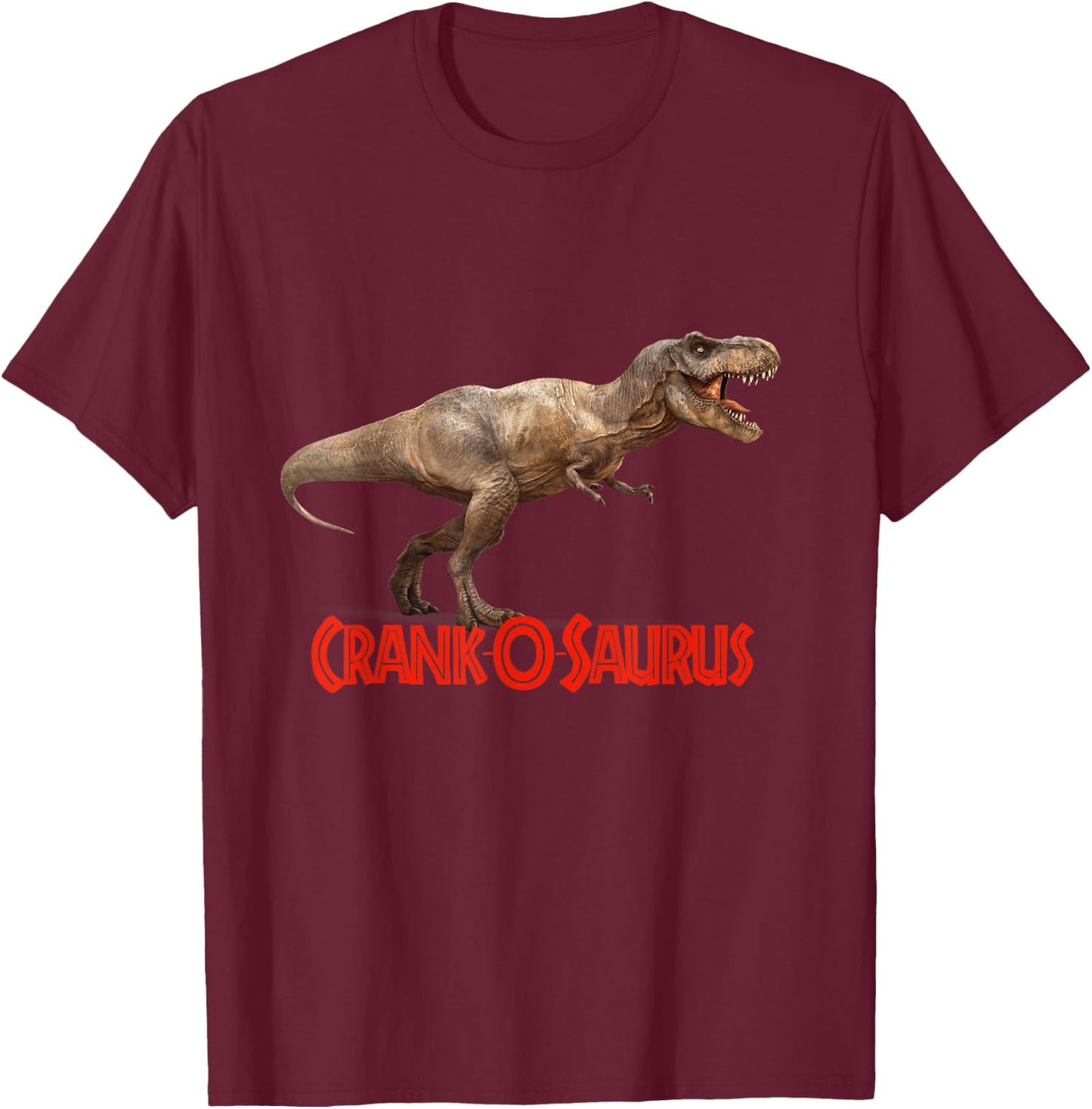 Crank O Saurus T-Shirt - T-Shirt | Maroon